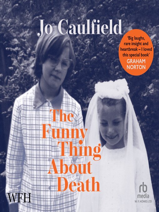 Title details for The Funny Thing About Death... by Jo Caulfield - Available